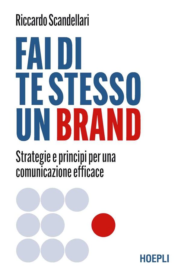 Fai di te stesso un brand - Librerie.coop