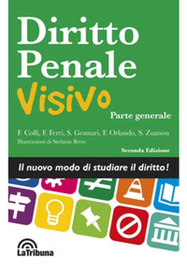 Diritto penale visivo. Parte generale - Librerie.coop Diritto penale visivo. Parte generale - Librerie.coop
