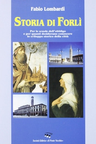 Storia di Forlì - Librerie.coop