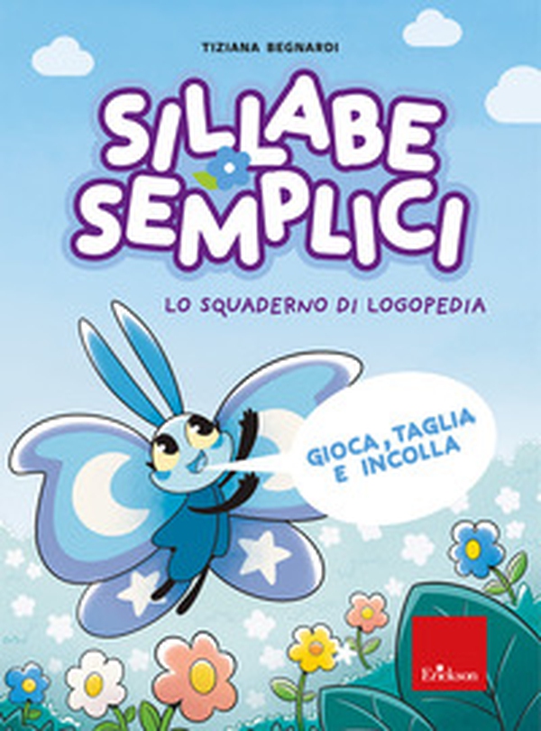 Sillabe semplici. Lo Squaderno di logopedia - Librerie.coop