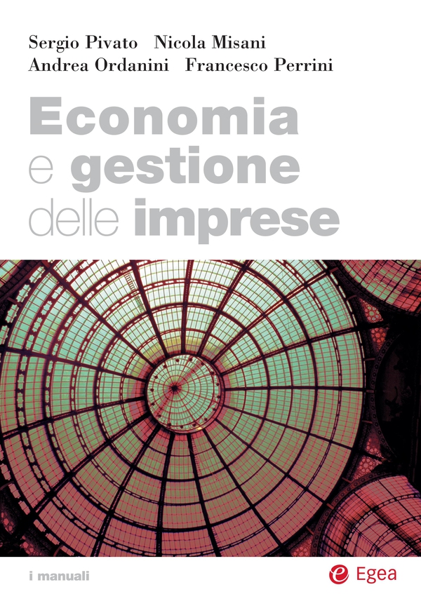 Economia e gestione delle imprese - Librerie.coop Economia e gestione delle imprese - Librerie.coop