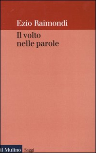 Il volto nelle parole - Librerie.coop