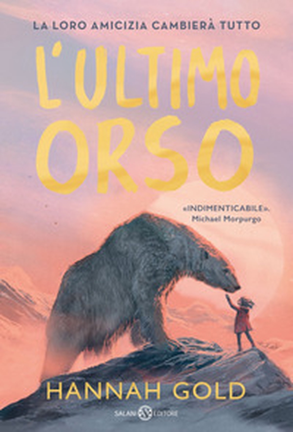 L'ultimo orso - Librerie.coop L'ultimo orso - Librerie.coop