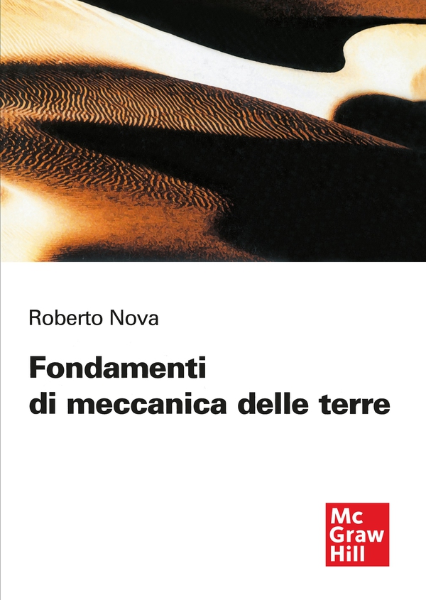 Fondamenti di meccanica delle terre - Librerie.coop Fondamenti di meccanica delle terre - Librerie.coop