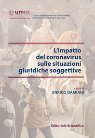 L'impatto del coronavirus sulle situazioni giuridiche soggettive - Librerie.coop