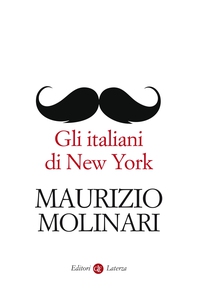 Gli italiani di New York - Librerie.coop Gli italiani di New York - Librerie.coop