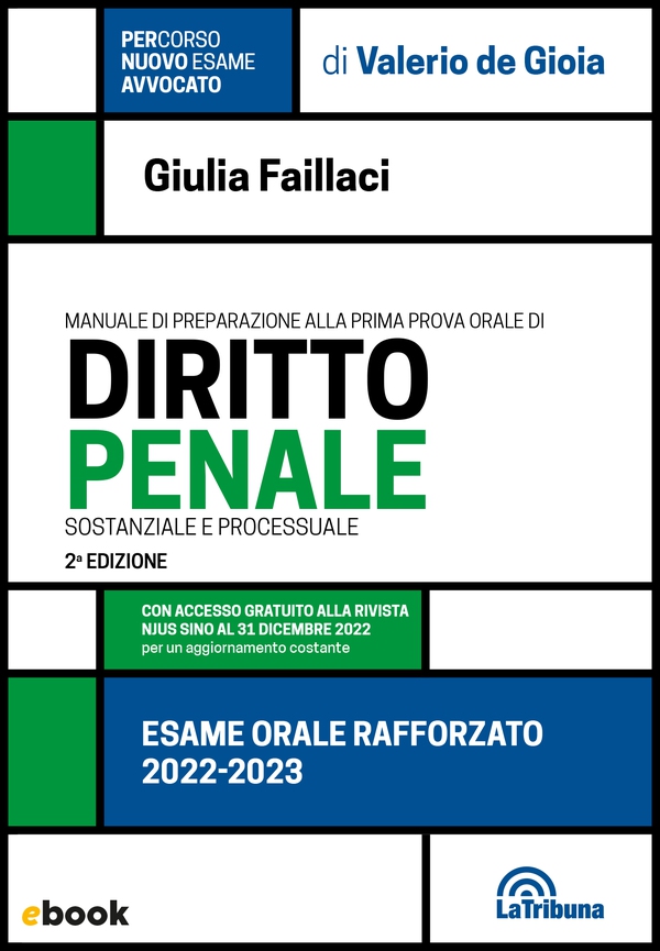 Esame orale rafforzato. Manuale di preparazione alla prima prova orale di diritto penale sostanziale e processuale - Librerie.coop Esame orale rafforzato. Manuale di preparazione alla prima prova orale di diritto penale sostanziale e processuale - Librerie.coop