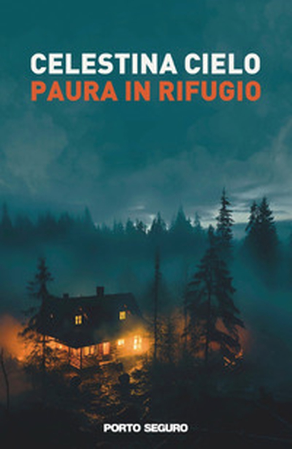 Paura in rifugio - Librerie.coop Paura in rifugio - Librerie.coop