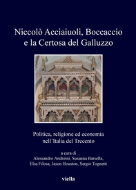 Niccolò Acciaiuoli, Boccaccio e la Certosa del Galluzzo - Librerie.coop Niccolò Acciaiuoli, Boccaccio e la Certosa del Galluzzo - Librerie.coop