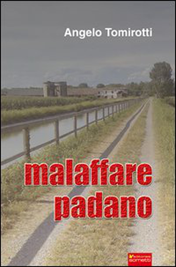 Malaffare padano - Librerie.coop Malaffare padano - Librerie.coop