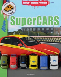 Supercars. Gioca impara colora - Librerie.coop
