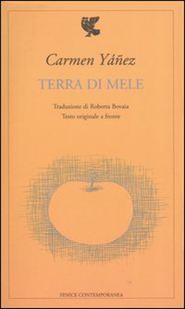 Terra di mele. Testo spagnolo a fronte - Librerie.coop Terra di mele. Testo spagnolo a fronte - Librerie.coop
