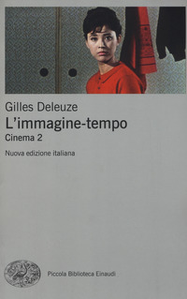 L'immagine-tempo. Cinema - Vol. 2 - Librerie.coop L'immagine-tempo. Cinema - Vol. 2 - Librerie.coop