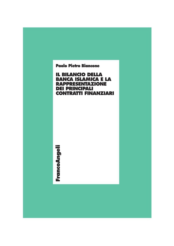 Il bilancio della banca islamica e la rappresentazione dei principali contratti finanziari - Librerie.coop Il bilancio della banca islamica e la rappresentazione dei principali contratti finanziari - Librerie.coop