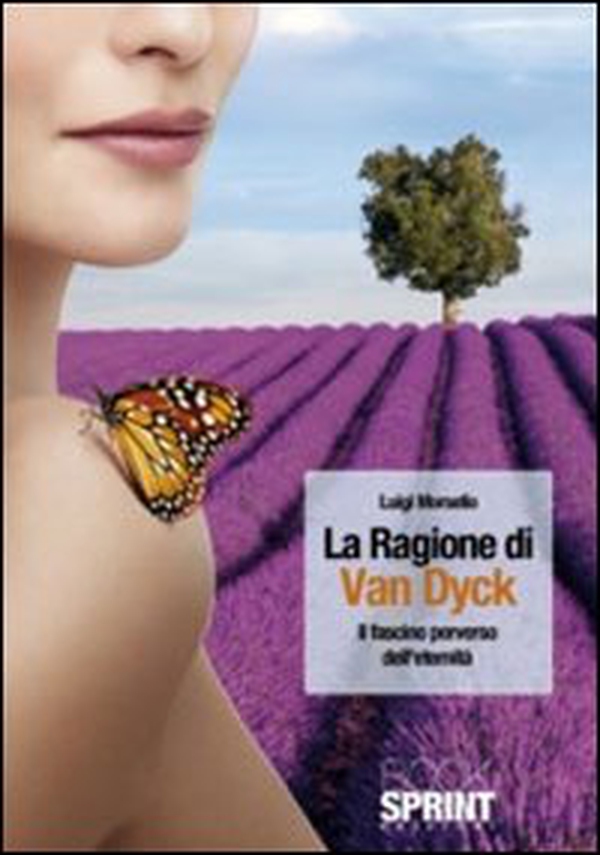 La ragione di Van Dyck - Librerie.coop La ragione di Van Dyck - Librerie.coop