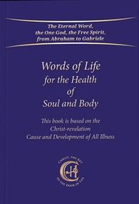 Words of life for the health of soul and body - Librerie.coop
