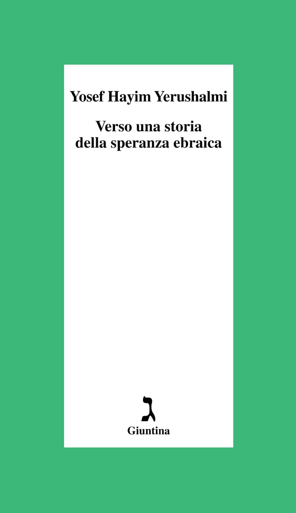 Verso una storia della speranza ebraica - Librerie.coop Verso una storia della speranza ebraica - Librerie.coop