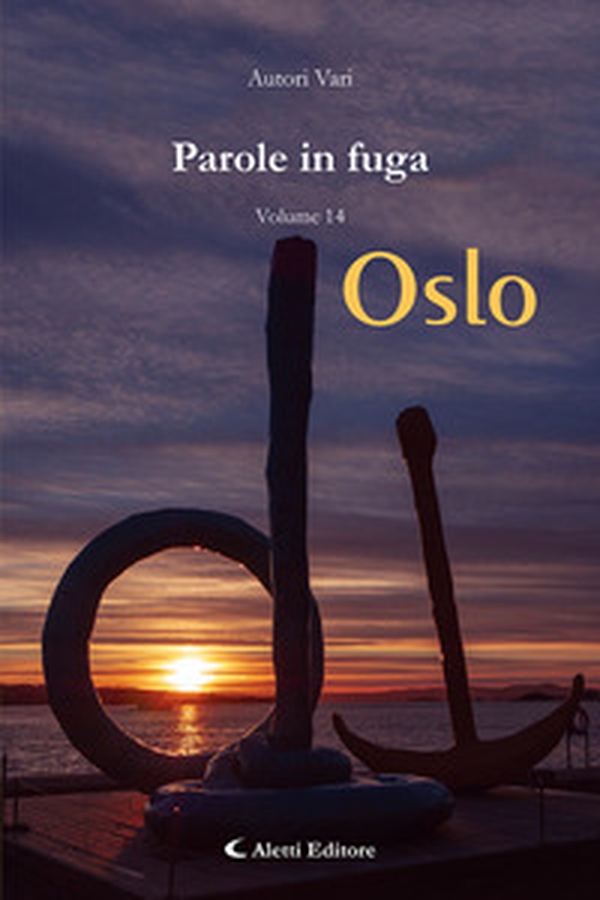 Parole in fuga - Vol. 14 - Librerie.coop Parole in fuga - Vol. 14 - Librerie.coop