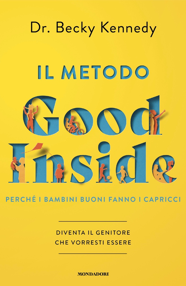 Il metodo Good Inside - Librerie.coop Il metodo Good Inside - Librerie.coop