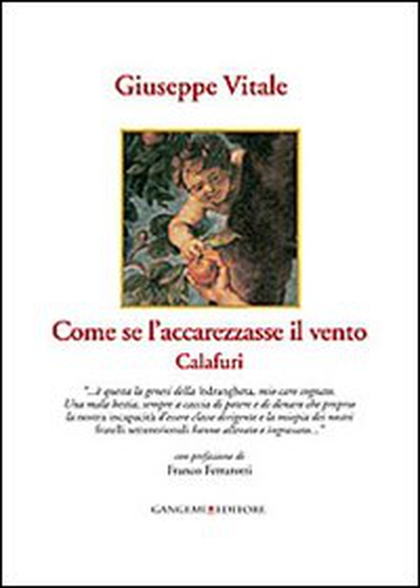 Come se l'accarezzasse il vento. Calafuri - Librerie.coop Come se l'accarezzasse il vento. Calafuri - Librerie.coop
