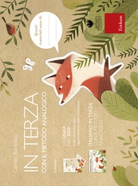 In terza con il metodo analogico: Italiano in terza con il metodo analogico. Lettura, comprensione, scrittura, ortografia, grammatica, lessico-La linea del 1000 e e altri strumenti per l'apprendimento della matematica - Librerie.coop