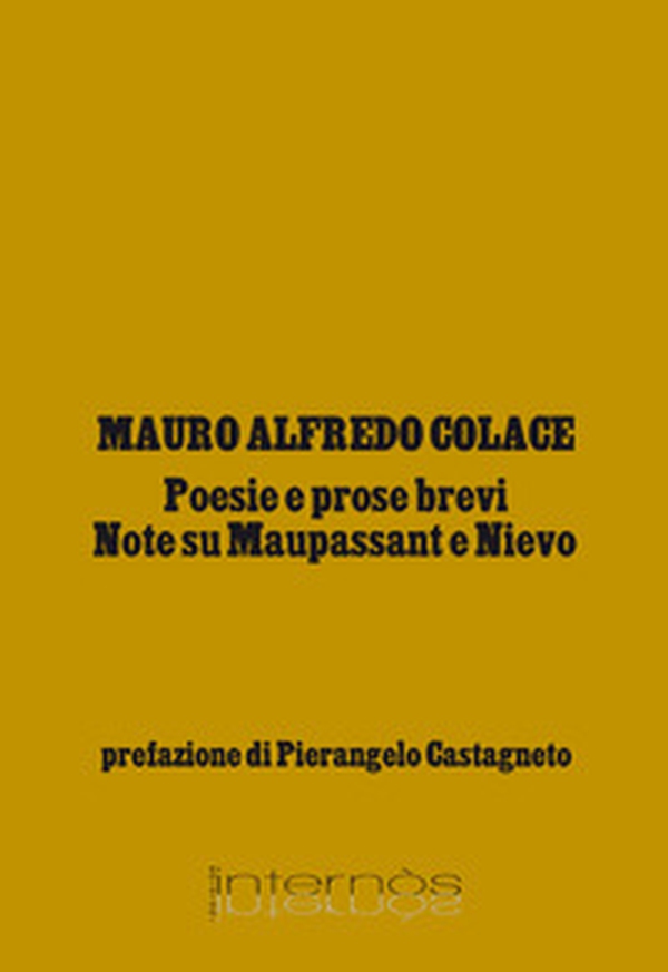 Poesie e prose brevi. Note su Maupassant e Nievo - Librerie.coop Poesie e prose brevi. Note su Maupassant e Nievo - Librerie.coop