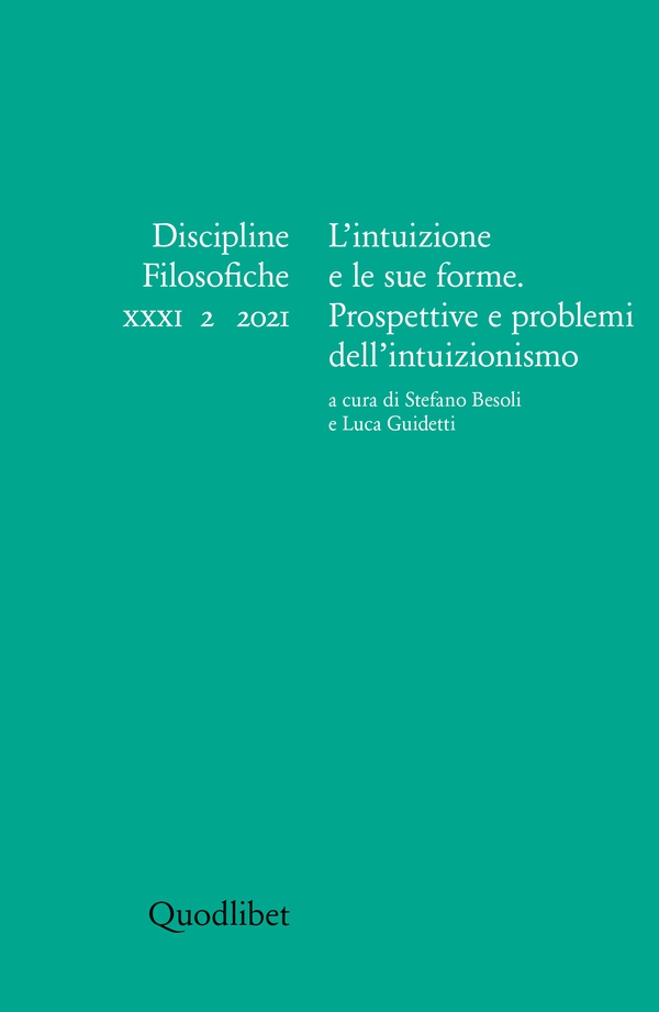 L’intuizione e le sue forme. Prospettive e problemi dell’intuizionismo - Librerie.coop L’intuizione e le sue forme. Prospettive e problemi dell’intuizionismo - Librerie.coop