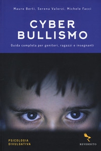 Cyberbullismo. Guida completa per genitori, ragazzi e insegnanti - Librerie.coop Cyberbullismo. Guida completa per genitori, ragazzi e insegnanti - Librerie.coop
