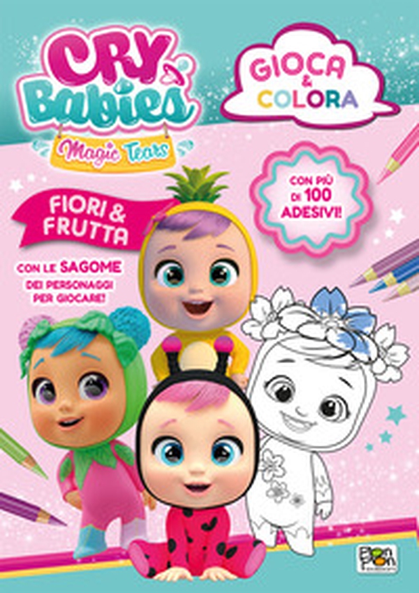 Fiori & frutta. Gioca & colora. Cry Babies - Librerie.coop Fiori & frutta. Gioca & colora. Cry Babies - Librerie.coop