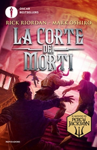 La Corte dei Morti. Dal mondo di Percy Jackson - Librerie.coop