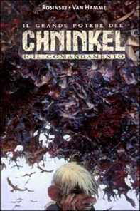 Il grande potere del Chninkel - Vol. 1 - Librerie.coop Il grande potere del Chninkel - Vol. 1 - Librerie.coop