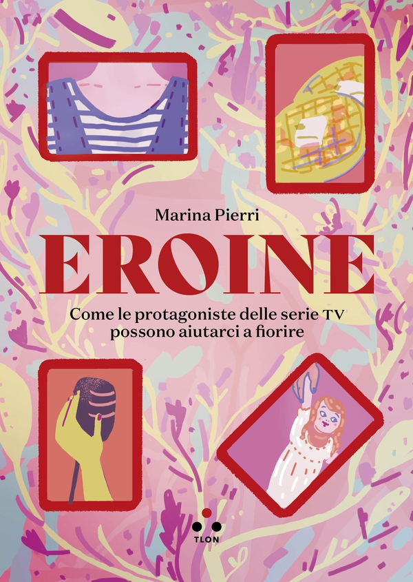 Eroine - Librerie.coop Eroine - Librerie.coop