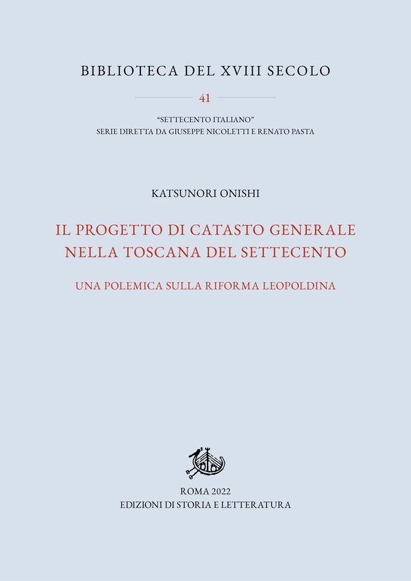Il progetto di catasto generale nella Toscana del Settecento - Librerie.coop