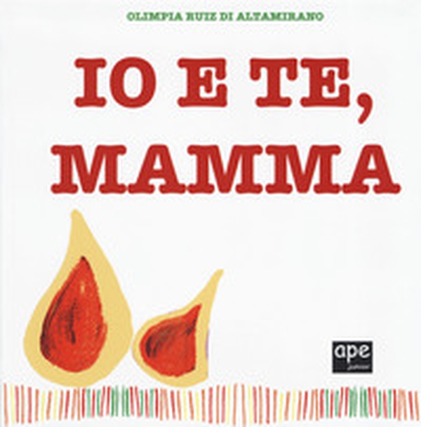 Io e te, mamma - Librerie.coop Io e te, mamma - Librerie.coop