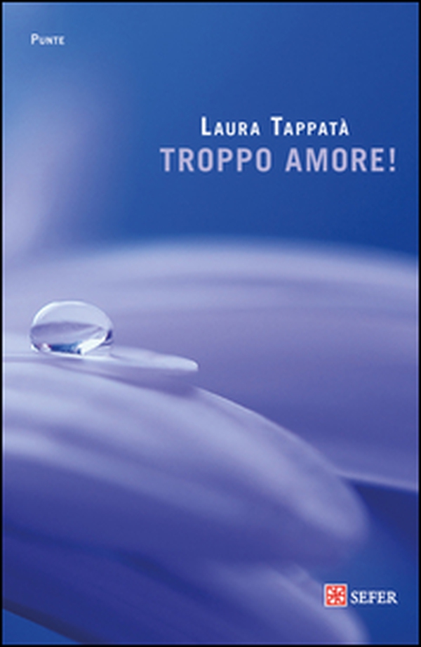 Troppo amore! - Librerie.coop Troppo amore! - Librerie.coop