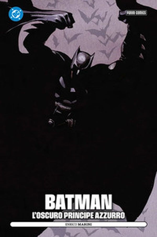 L'oscuro principe azzurro. Batman - Librerie.coop