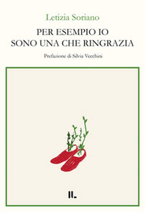 Per esempio io sono una che ringrazia - Librerie.coop Per esempio io sono una che ringrazia - Librerie.coop