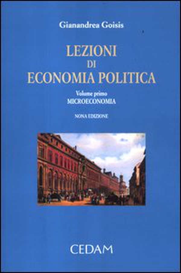 Lezioni di economia politica - Vol. 1 - Librerie.coop Lezioni di economia politica - Vol. 1 - Librerie.coop