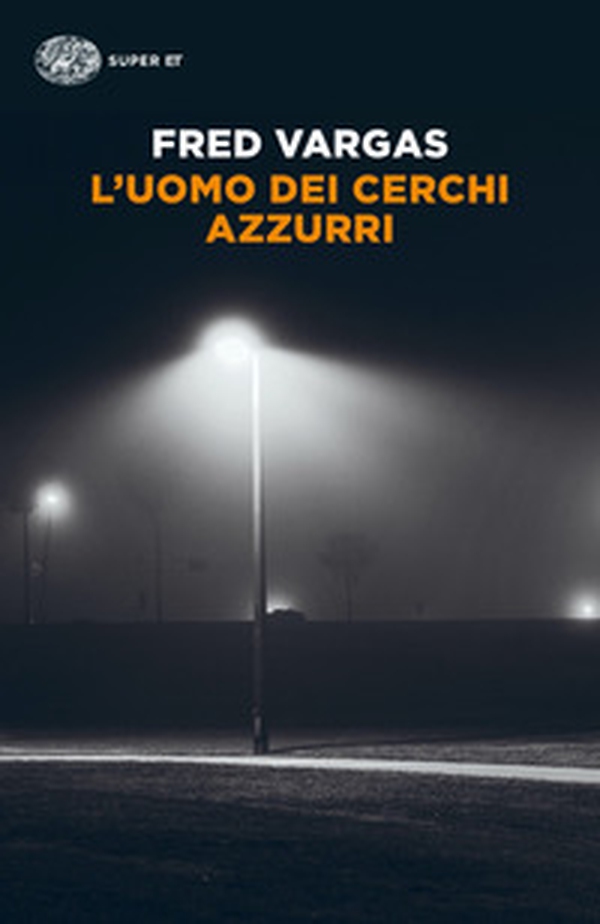 L'uomo dei cerchi azzurri. I casi del commissario Adamsberg - Librerie.coop L'uomo dei cerchi azzurri. I casi del commissario Adamsberg - Librerie.coop