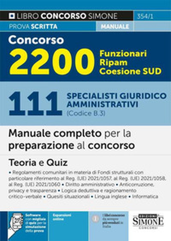 Concorso 2200 Funzionari Ripam Coesione Sud. 111 specialisti giuridico amministrativi (Codice B.3). Manuale completo per la preparazione al concorso. Teoria e quiz - Librerie.coop