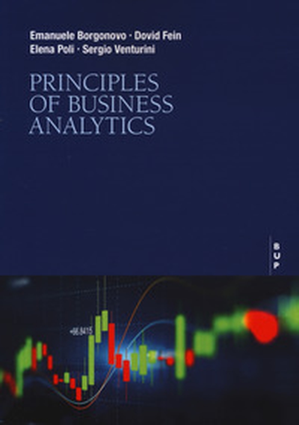 Principles of business analytics - Librerie.coop Principles of business analytics - Librerie.coop