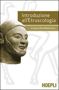 Introduzione all'etruscologia - Librerie.coop