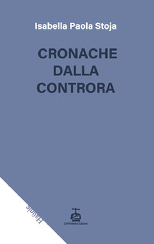 Cronache dalla controra - Librerie.coop Cronache dalla controra - Librerie.coop