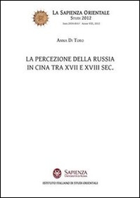 La percezione della Russia in Cina tra XVII e XVIII sec. - Librerie.coop