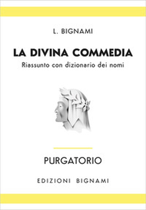 Purgatorio. Riassunto con dizionario dei nomi - Librerie.coop