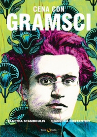 Cena con Gramsci - Librerie.coop Cena con Gramsci - Librerie.coop