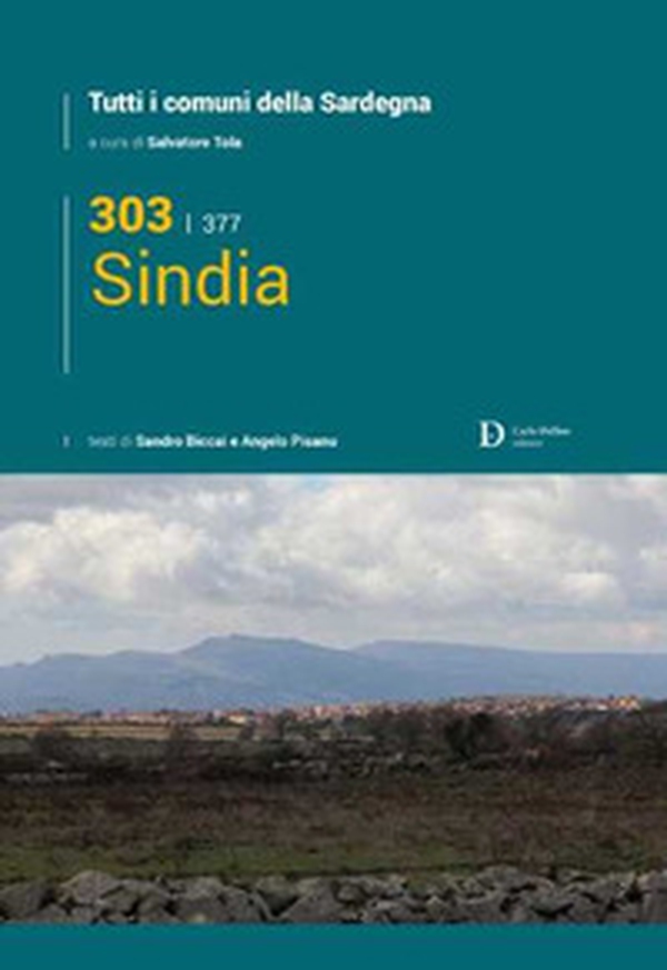 Sindia. Tutti i comuni della Sardegna - Librerie.coop Sindia. Tutti i comuni della Sardegna - Librerie.coop