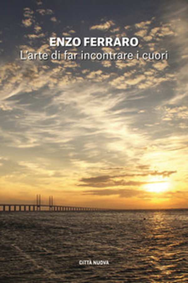 L'arte di far incontrare i cuori - Librerie.coop L'arte di far incontrare i cuori - Librerie.coop