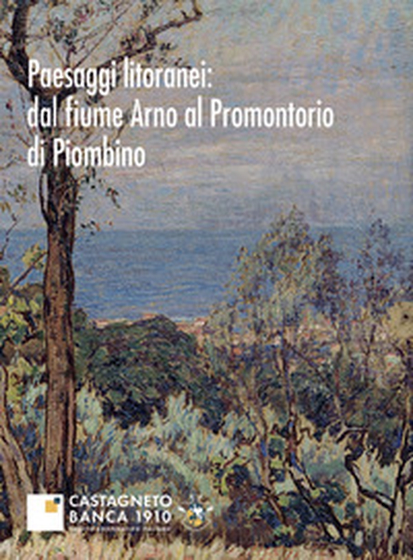 Paesaggi litoranei: dal fiume Arno al promontorio di Piombino - Librerie.coop Paesaggi litoranei: dal fiume Arno al promontorio di Piombino - Librerie.coop