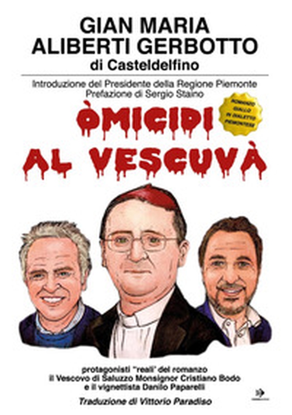 Omicidi al vescuvà. Testo piemontese - Librerie.coop Omicidi al vescuvà. Testo piemontese - Librerie.coop